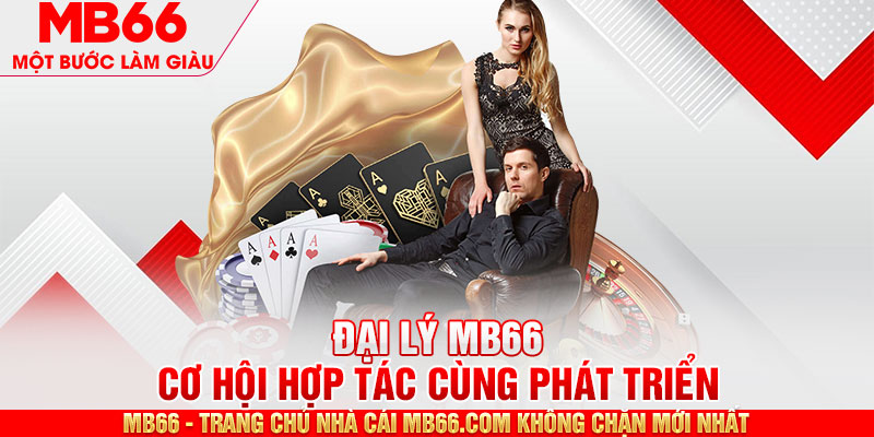 Lưu ý cần nhớ để trở thành đại lý MB66